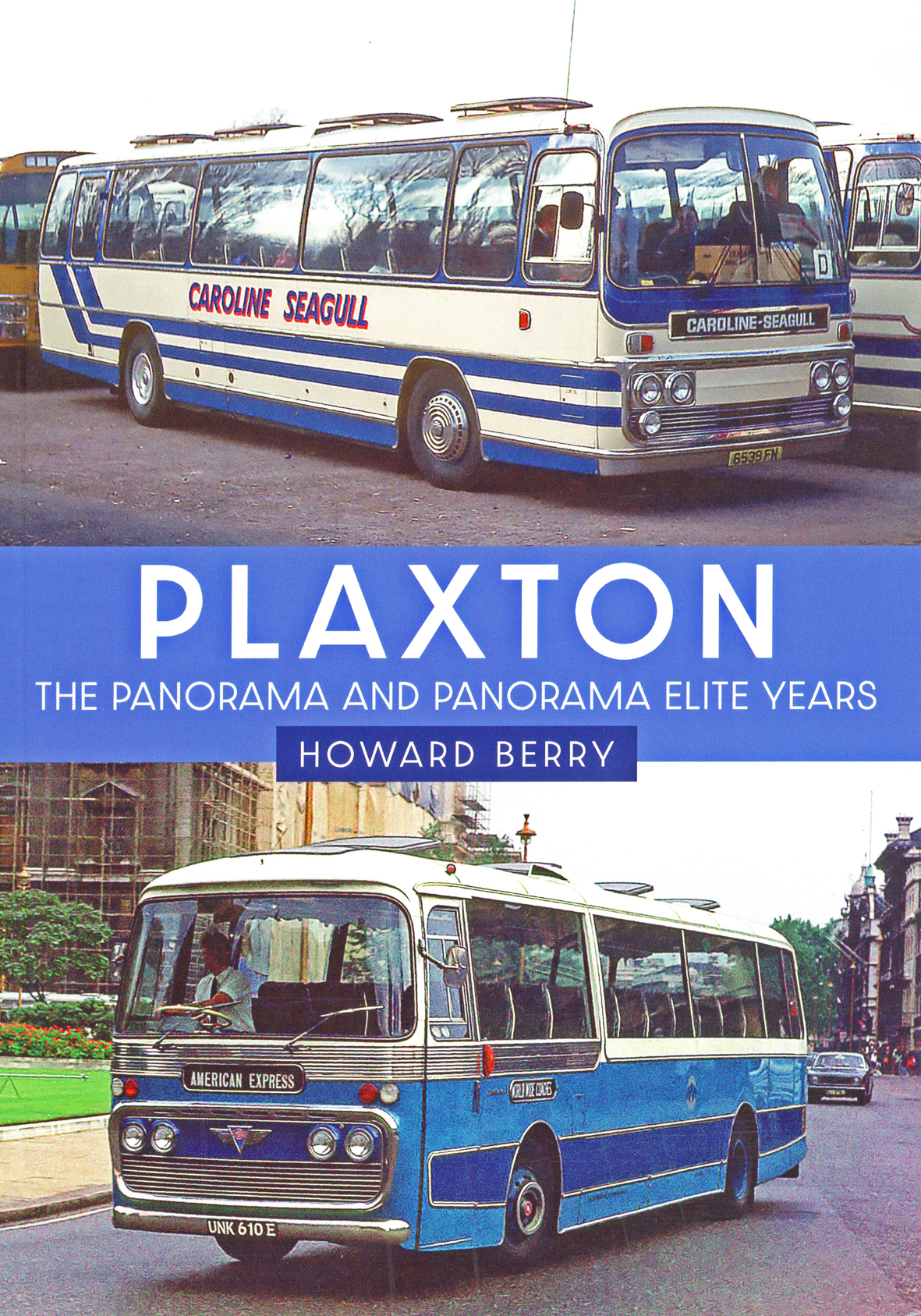 BOOK REVIEW Plaxton: The Panorama and Panorama Elite years