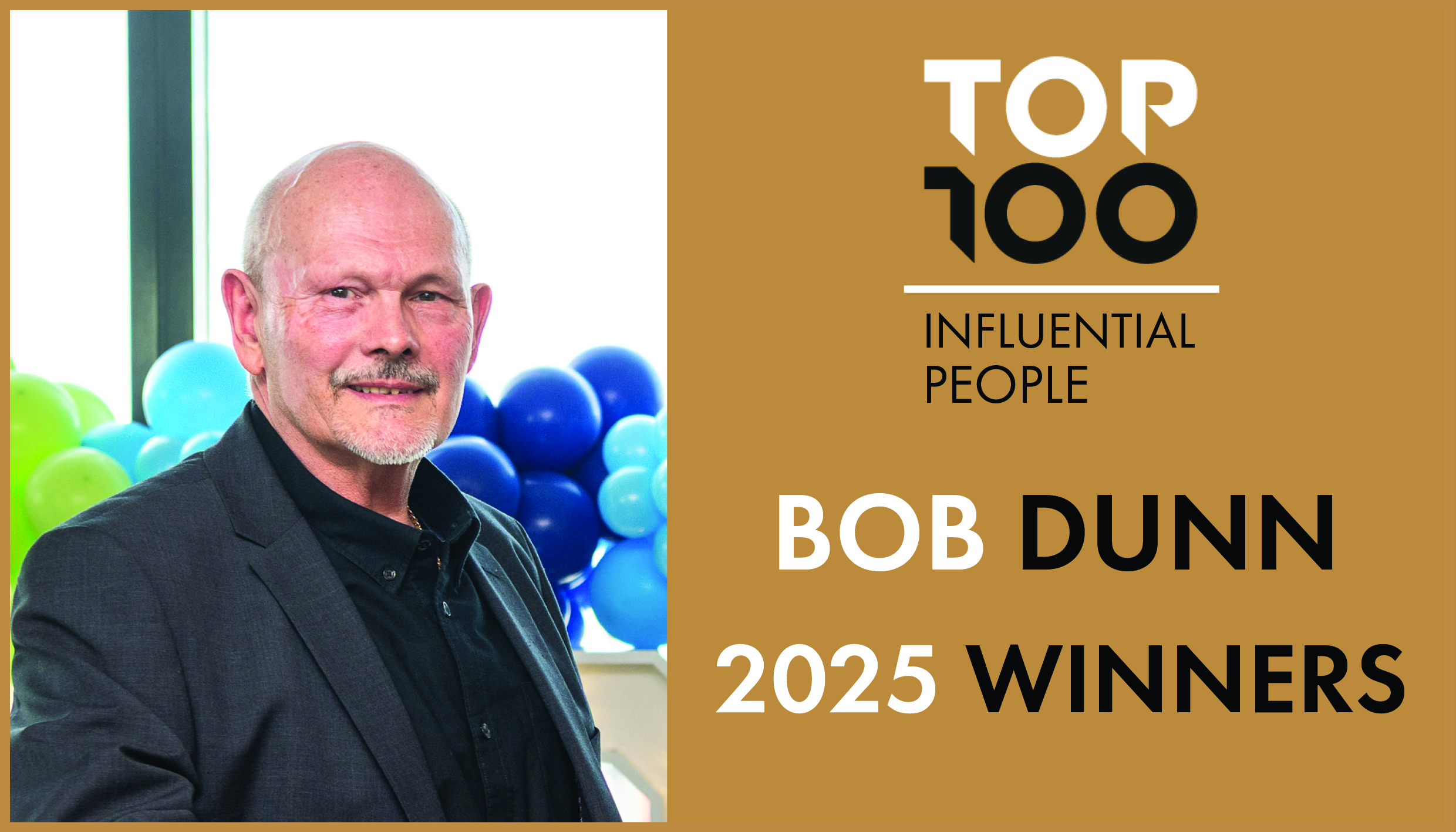 Bob Dunn and Stephen Telling in top 100 influential people